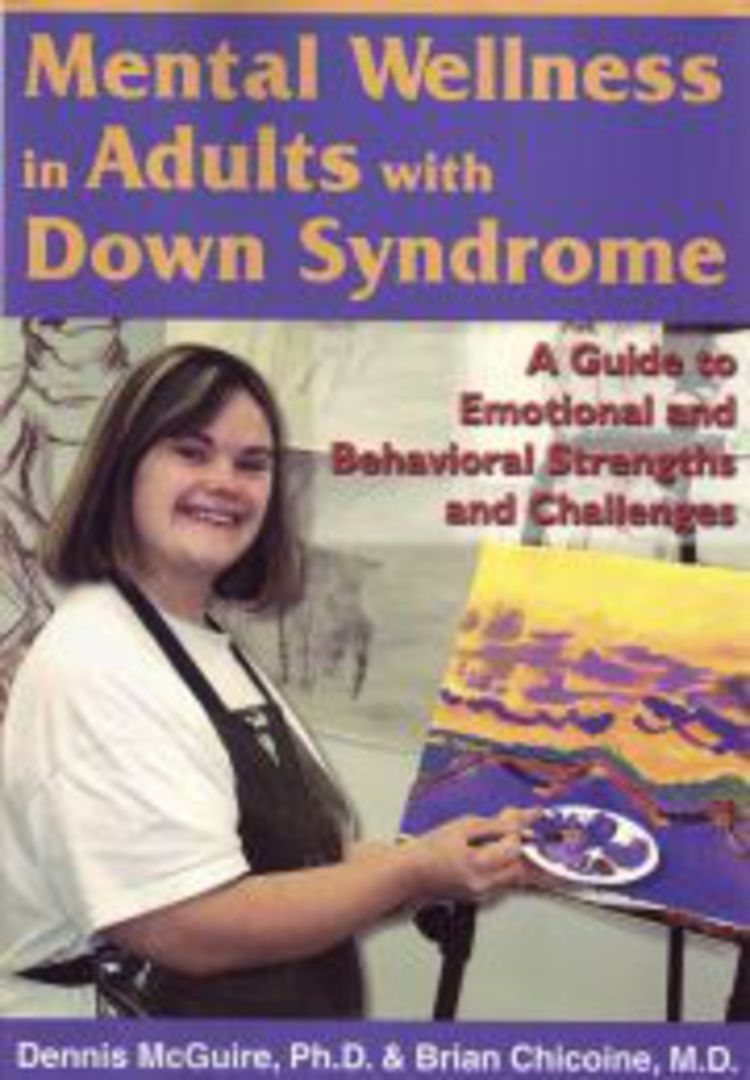 Mental Wellness in Adults with Down Syndrome: A Guide to Emotional and Behavioral Strengths and Challenges image 0